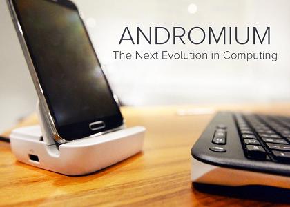 Biến điện thoại Samsung thành PC để bàn bằng Andromium